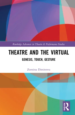 Abbildung von Dimitrova | Theatre and the Virtual | 1. Auflage | 2024 | beck-shop.de