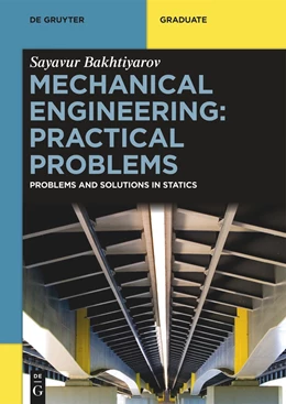 Abbildung von Bakhtiyarov | Mechanical Engineering: Practical Problems | 1. Auflage | 2024 | beck-shop.de