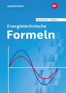 Abbildung von Maschmeyer / Wesker | Energietechnische Formeln. | 16. Auflage | 2024 | beck-shop.de