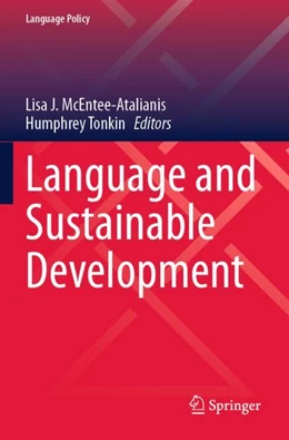 Abbildung von McEntee-Atalianis / Tonkin | Language and Sustainable Development | 1. Auflage | 2024 | 32 | beck-shop.de
