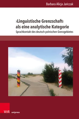 Abbildung von Janczak | Linguistische Grenzschaft als eine analytische Kategorie | 1. Auflage | 2024 | beck-shop.de