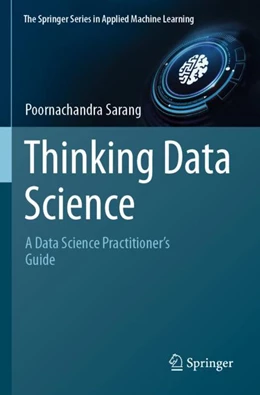 Abbildung von Sarang | Thinking Data Science | 1. Auflage | 2024 | beck-shop.de