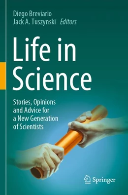 Abbildung von Breviario / Tuszynski | Life in Science | 1. Auflage | 2024 | beck-shop.de