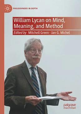 Abbildung von Green / Michel | William Lycan on Mind, Meaning, and Method | 1. Auflage | 2025 | beck-shop.de