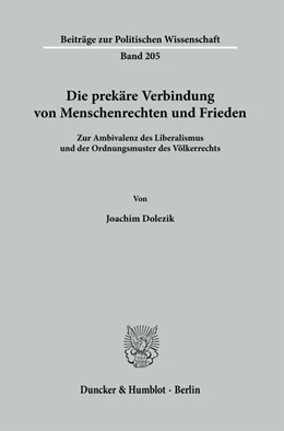 Abbildung von Dolezik | Die prekäre Verbindung von Menschenrechten und Frieden. | 1. Auflage | 2024 | beck-shop.de