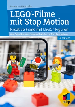 Abbildung von Altendorfer | LEGO®-Filme mit Stop Motion | 4. Auflage | 2024 | beck-shop.de