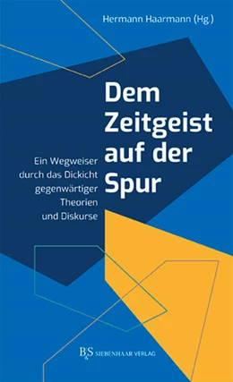 Abbildung von Haarmann | Dem Zeitgeist auf der Spur | 1. Auflage | 2025 | beck-shop.de