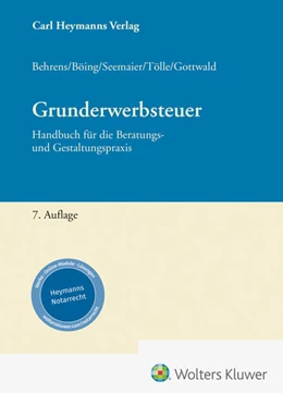 Abbildung von Behrens / Böing | Grunderwerbsteuer | 7. Auflage | 2024 | beck-shop.de