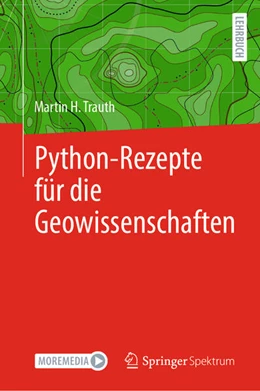 Abbildung von Trauth | Python-Rezepte für die Geowissenschaften | 1. Auflage | 2024 | beck-shop.de
