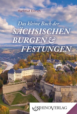 Abbildung von Ellrich | Das kleine Buch der Sächsischen Burgen und Festungen | 1. Auflage | 2024 | beck-shop.de
