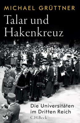 Abbildung von Grüttner | Talar und Hakenkreuz | 1. Auflage | 2024 | beck-shop.de