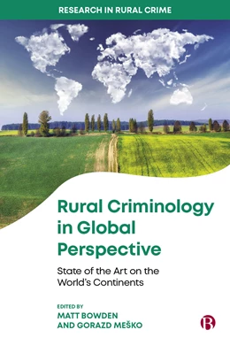 Abbildung von Bowden / Meško | Rural Criminology in Global Perspective | 1. Auflage | 2025 | beck-shop.de