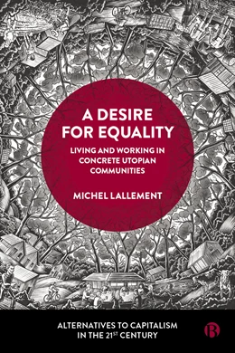 Abbildung von Lallement | A Desire for Equality | 1. Auflage | 2024 | beck-shop.de