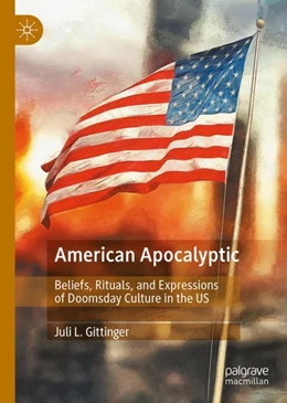 Abbildung von Gittinger | American Apocalyptic | 1. Auflage | 2024 | beck-shop.de