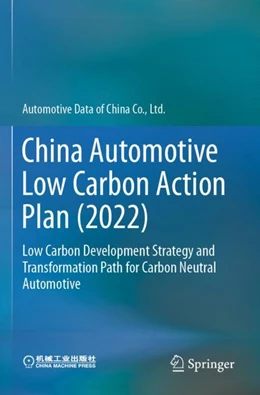 Abbildung von China Automotive Low Carbon Action Plan (2022) | 1. Auflage | 2024 | beck-shop.de