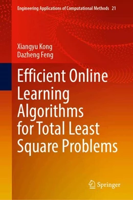 Abbildung von Kong / Feng | Efficient Online Learning Algorithms for Total Least Square Problems | 1. Auflage | 2024 | 21 | beck-shop.de