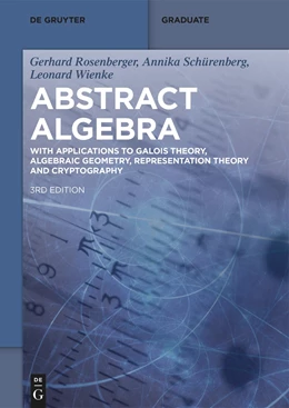 Abbildung von Rosenberger / Schürenberg | Abstract Algebra | 3. Auflage | 2024 | beck-shop.de