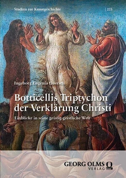 Abbildung von Doetsch | Botticellis Triptychon der Verklärung Christi | 1. Auflage | 2024 | 223 | beck-shop.de