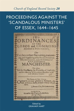 Abbildung von Hart | Proceedings against the 'scandalous ministers' of Essex, 1644-1645 | 1. Auflage | 2024 | 28 | beck-shop.de