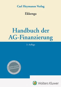 Abbildung von Ekkenga | Handbuch der AG-Finanzierung | 3. Auflage | 2025 | beck-shop.de