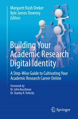 Abbildung von Dreker / Downey | Building Your Academic Research Digital Identity | 1. Auflage | 2024 | beck-shop.de
