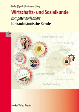 Abbildung von Boller / Speth | Wirtschafts- und Sozialkunde - kompetenzorientiert | 5. Auflage | 2024 | beck-shop.de