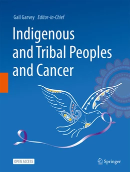 Abbildung von Indigenous and Tribal Peoples and Cancer | 1. Auflage | 2024 | beck-shop.de