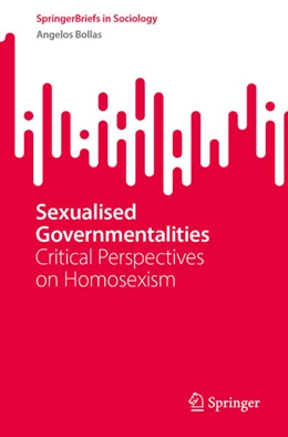 Abbildung von Bollas | Sexualised Governmentalities | 1. Auflage | 2024 | beck-shop.de