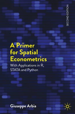 Abbildung von Arbia | A Primer for Spatial Econometrics | 2. Auflage | 2024 | beck-shop.de