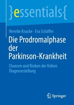 Abbildung von Knacke / Schäffer | Die Prodromalphase der Parkinson-Krankheit | 1. Auflage | 2024 | beck-shop.de