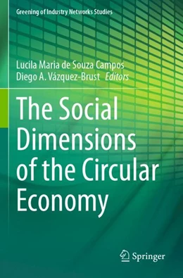 Abbildung von de Souza Campos / Vázquez-Brust | The Social Dimensions of the Circular Economy | 1. Auflage | 2024 | 10 | beck-shop.de