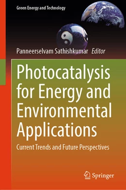 Abbildung von Sathishkumar | Photocatalysis for Energy and Environmental Applications | 1. Auflage | 2024 | beck-shop.de