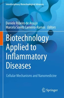 Abbildung von Ribeiro de Araujo / Carneiro-Ramos | Biotechnology Applied to Inflammatory Diseases | 1. Auflage | 2024 | beck-shop.de