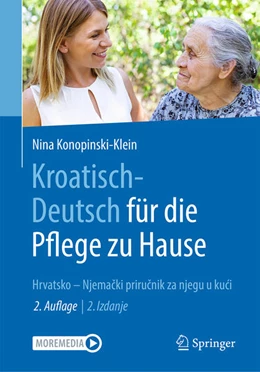 Abbildung von Konopinski-Klein | Kroatisch - Deutsch für die Pflege zu Hause | 2. Auflage | 2024 | beck-shop.de