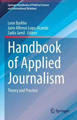 Abbildung von Barkho / Lugo-Ocando | Handbook of Applied Journalism | 1. Auflage | 2024 | beck-shop.de