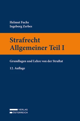 Abbildung von Fuchs / Zerbes | Strafrecht Allgemeiner Teil I | 12. Auflage | 2024 | beck-shop.de