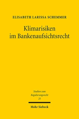 Abbildung von Schemmer | Klimarisiken im Bankenaufsichtsrecht | 1. Auflage | 2024 | 25 | beck-shop.de