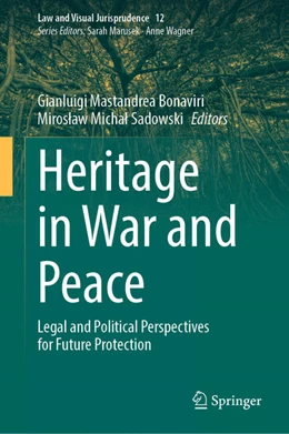 Abbildung von Mastandrea Bonaviri / Sadowski | Heritage in War and Peace | 1. Auflage | 2024 | beck-shop.de