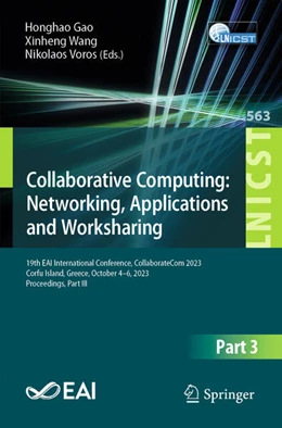 Abbildung von Gao / Wang | Collaborative Computing: Networking, Applications and Worksharing | 1. Auflage | 2024 | beck-shop.de