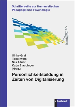 Abbildung von Altner / Graf | Persönlichkeitsbildung in Zeiten von Digitalisierung | 1. Auflage | 2024 | beck-shop.de