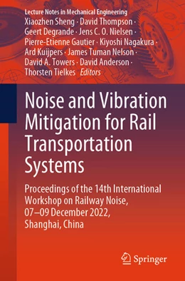 Abbildung von Sheng / Thompson | Noise and Vibration Mitigation for Rail Transportation Systems | 1. Auflage | 2024 | beck-shop.de