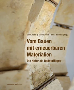 Abbildung von Hebel / Böhm | Vom Bauen mit erneuerbaren Materialien | 1. Auflage | 2024 | beck-shop.de