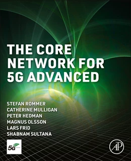 Abbildung von Frid / Mulligan | The Core Network for 5G Advanced | 2. Auflage | 2024 | beck-shop.de
