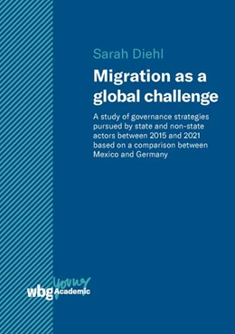 Abbildung von Diehl | Migration as a global challenge | 1. Auflage | 2022 | beck-shop.de