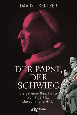 Abbildung von Kertzer | Der Papst, der schwieg | 1. Auflage | 2023 | beck-shop.de