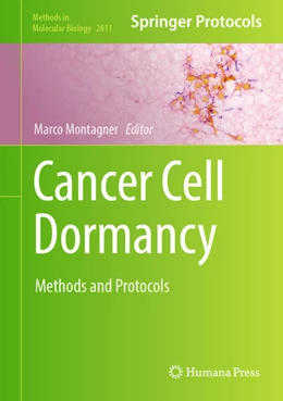 Abbildung von Montagner | Cancer Cell Dormancy | 1. Auflage | 2024 | 2811 | beck-shop.de