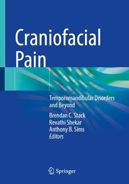 Abbildung von Stack Jr. / Shekar | Craniofacial Pain | 1. Auflage | 2024 | beck-shop.de