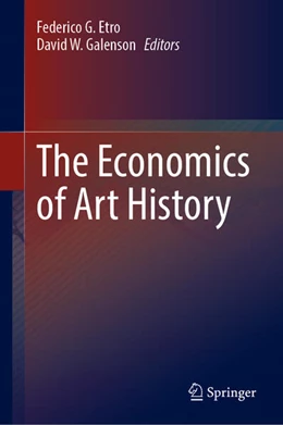 Abbildung von Etro / Galenson | The Economics of Art History | 1. Auflage | 2024 | beck-shop.de