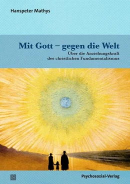 Abbildung von Mathys | Mit Gott - gegen die Welt | 1. Auflage | 2024 | beck-shop.de