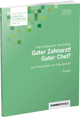 Abbildung von Bitzer / Raab | Guter Zahnarzt! Guter Chef? | 1. Auflage | 2024 | beck-shop.de